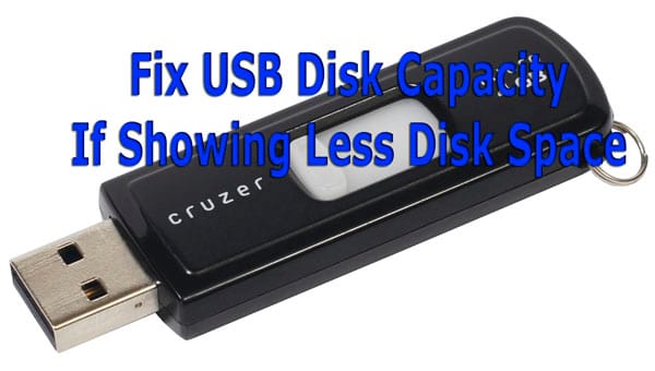Fix USB Disk Capacity If Showing Less Disk Space