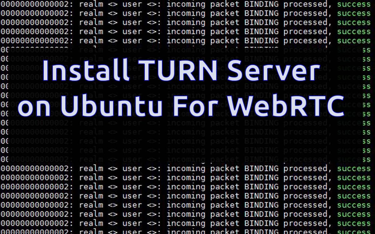 How to Install TURN Server on Ubuntu