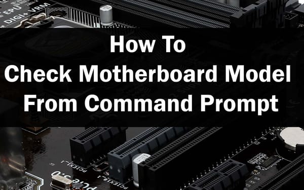 check motherboard model