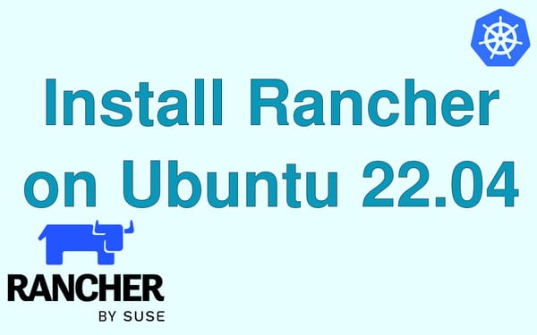 Install Rancher on Ubuntu 22.04