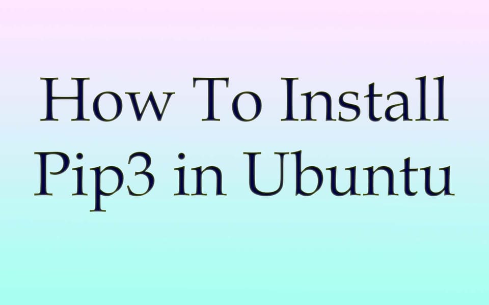 pip3 install ‘git+https: Images High Quality Grahic How To Install Pip3 in Ubuntu