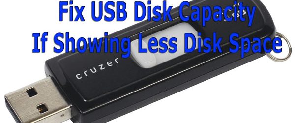 Fix USB Disk Capacity If Showing Less Disk Space