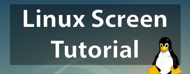 Linux Screen Command Examples