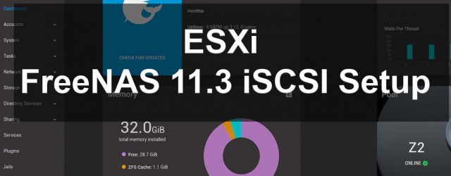 FreeNAS 11.3 iSCSI Setup