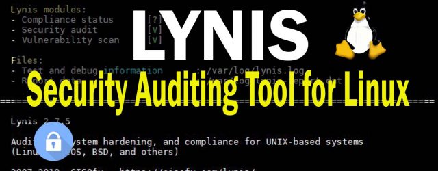 Lynis Tutorial and Examples