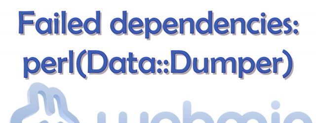 Webmin Failed dependencies perl Data Dumper