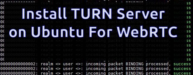 How to Install TURN Server on Ubuntu