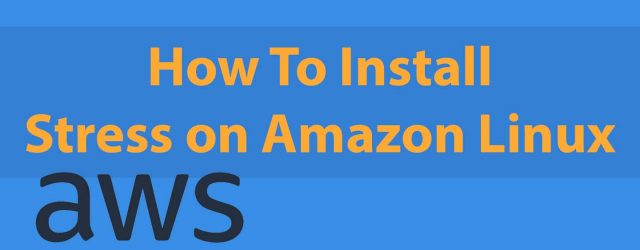 install stress on amazon linux