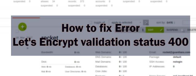 Let's Encrypt validation status 400