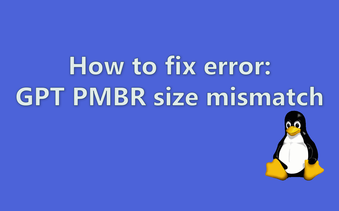 solved-how-to-fix-error-gpt-pmbr-size-mismatch-computer-how-to